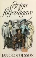 Eviga f&ouml;ljeslagare