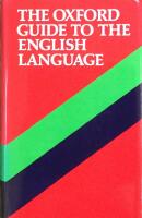 The Oxford Guide to the English Language