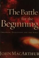 The Battle for the Beginning