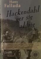 Hackendahl ger sig aldrig