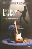 Tro, pop och k&auml;rlek