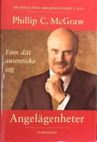 Angel&auml;genheter : finn ditt autentiska jag