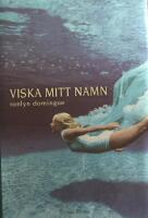 Viska mitt namn