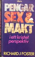 Pengar, sex & makt