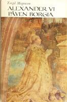 Alexander VI P&aring;ven Borgia
