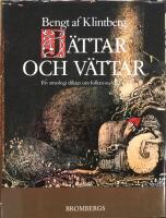 J&auml;ttar och v&auml;ttar : en antologi dikter om folktrons v&auml;sen med bilder av John Bauer och andra konstn&auml;rer