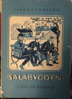 Salabygden - bilder och ber&auml;ttelser