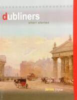 Dubliners - short stories