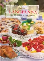 Baka i l&aring;ngpanna : fr&aring;n k&auml;rleksmums till chokladpavlova