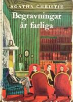 Begravningar &auml;r farliga