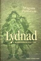 Lydnad i karolinernas tid