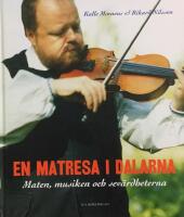 En matresa i Dalarna