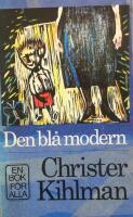 Den bl&aring; modern