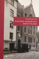 Platsens m&auml;nskliga ber&auml;ttelse