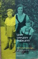 Levt, upplevt, &ouml;verlevt