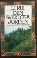 Den svekl&ouml;sa jorden : ber&auml;ttelser fr&aring;n en bergstrakt
