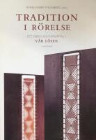 Tradition i r&ouml;relse