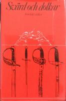 Sv&auml;rd och dolkar fr&aring;n hela v&auml;rlden