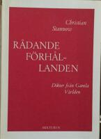 Rådande förhållanden : dikter från gamla världen