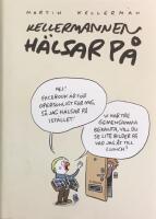 Kellermannen h&auml;lsar p&aring;