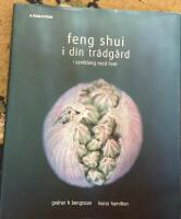 Fena sjuk i din tr&auml;dg&aring;rd i samklang med livet