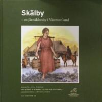 Sk&auml;lby : en j&auml;rn&aring;ldersby i V&auml;stmanland