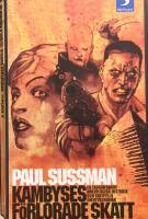 Kambyses f&ouml;rlorade skatt