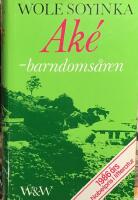 Ak&eacute; - barndoms&aring;ren