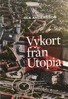 Vykort fr&aring;n Utopia