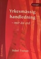 Yrkesm&auml;ssig handledning