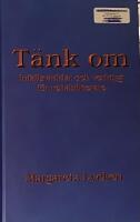 T&auml;nk om : infallsvinklar och verktyg f&ouml;r rehabilitering