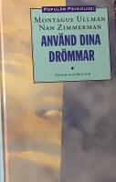 Ullman-Zimmerman/Anv&auml;nd dina dr&ouml;mmar  pop