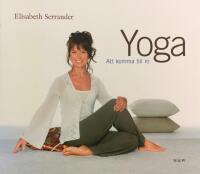 Yoga : att komma till ro