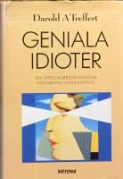 Geniala idioter : om specialbeg&aring;vningar hos mentalt handikappade
