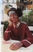 Dikter : Buskteater ; I grund och botten ; Andens undanflykt ; Liksom &ouml;verl&auml;mnad ; Omtal ; Djup ropar till djup