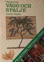 V&auml;xter f&ouml;r v&auml;gg och spalj&eacute;