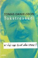 Vad vore livet utan stress? : om n&ouml;dv&auml;ndig och on&ouml;dig stress och dess konsekvenser