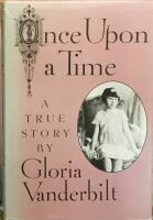 Once Upon a Time - a true Story