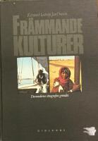 Fr&auml;mmande kulturer : den moderna etnografins grunder