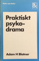 Praktiskt psykodrama