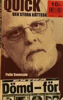 Quick : den stora r&auml;ttsskandalen