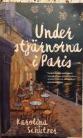 Under stj&auml;rnorna i Paris