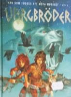 Vargbr&ouml;der -Han som f&ouml;ddes att m&ouml;ta m&ouml;rkret