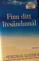 Finn ditt livs&auml;ndam&aring;l - personlig guidebok
