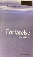 F&ouml;rl&aring;telse - i praktiken