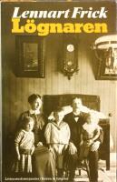 L&ouml;gnaren : roman