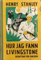 Hur jag fann Livingstone 