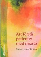 Att f&ouml;rst&aring; patienter med sm&auml;rta