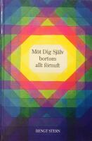 M&ouml;t dig sj&auml;lv bortom allt f&ouml;rnuft