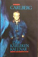 D&auml;r k&auml;rleken kallnar- breder lagl&ouml;sheten ut sig